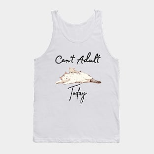 Tired Parent Cat and Kitten - "Can't Adult Today" Tank Top